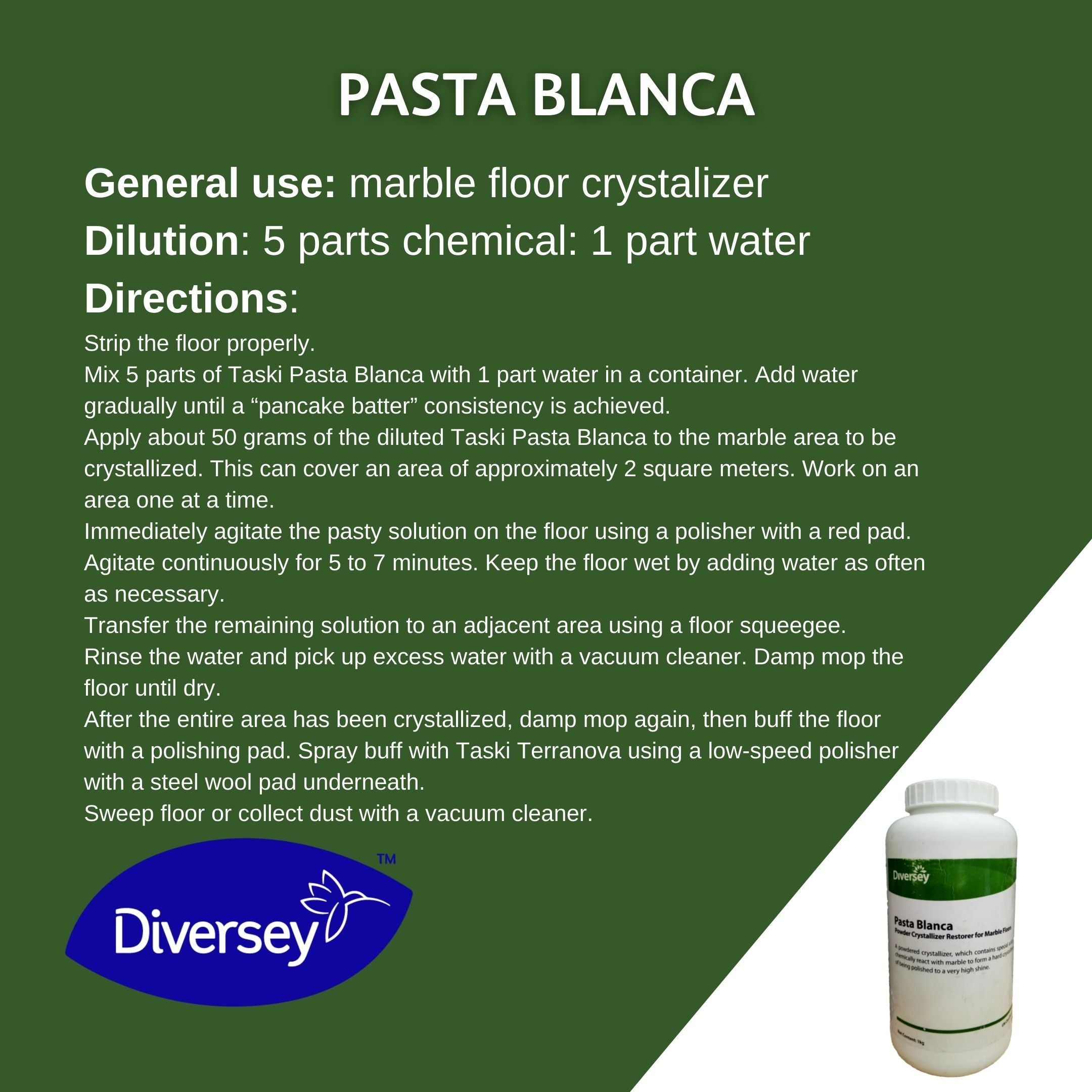 Diversey Pasta Blanca- Crystallizer Restorer for Marble Floors